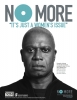 Filename=AndreBraugher_NOMORE_PSA_PrintAd_9_17_13.jpeg
Filesize=367KB
Dimensions=1275x1650
Date added=Sep 23, 2013 AndreBraugher_NOMORE_PSA_PrintAd_9_17_13.jpeg